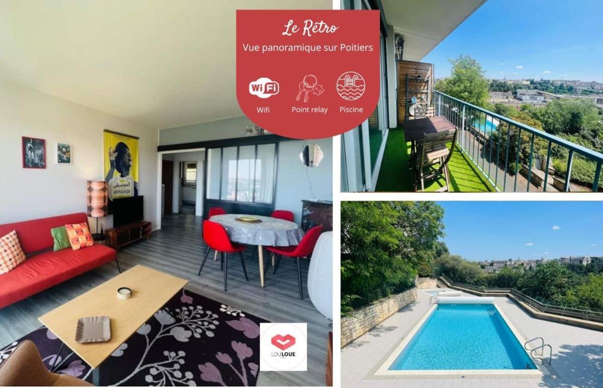 Le Retro - Splendide Appartement ปัวติเยร์ ภายนอก รูปภาพ